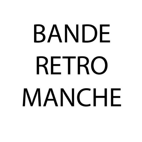 BANDE RETRO R&eacute;fl&eacute;chissante Manche