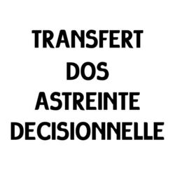 TRANSFERT DIRECTE DOS ASTREINTE DECISIONNELLE